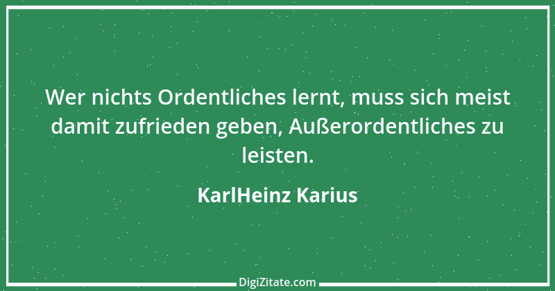 Zitat von KarlHeinz Karius 678