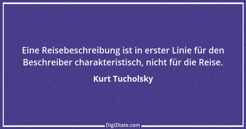 Zitat von Kurt Tucholsky 294