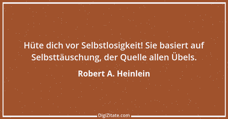 Zitat von Robert A. Heinlein 1