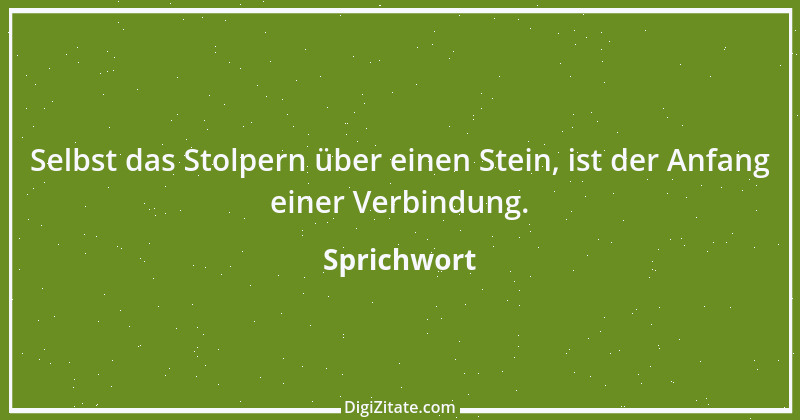 Zitat von Sprichwort 5745