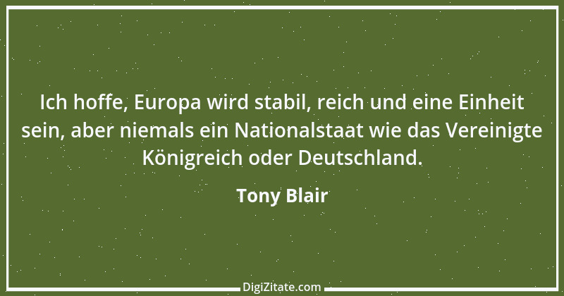 Zitat von Tony Blair 4