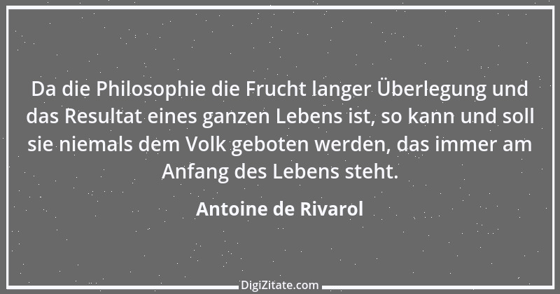 Zitat von Antoine de Rivarol 142