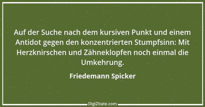 Zitat von Friedemann Spicker 3