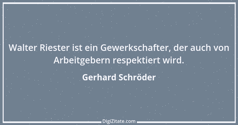 Zitat von Gerhard Schröder 119