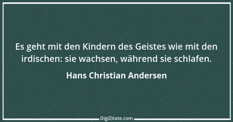 Zitat von Hans Christian Andersen 16