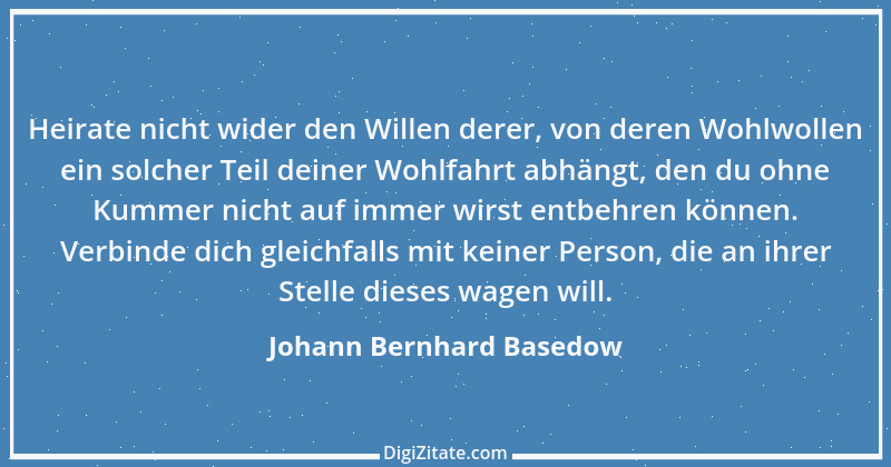 Zitat von Johann Bernhard Basedow 15