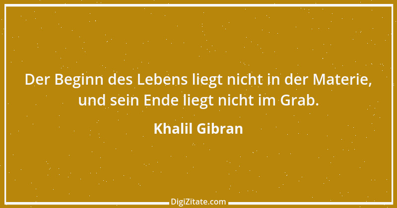 Zitat von Khalil Gibran 166