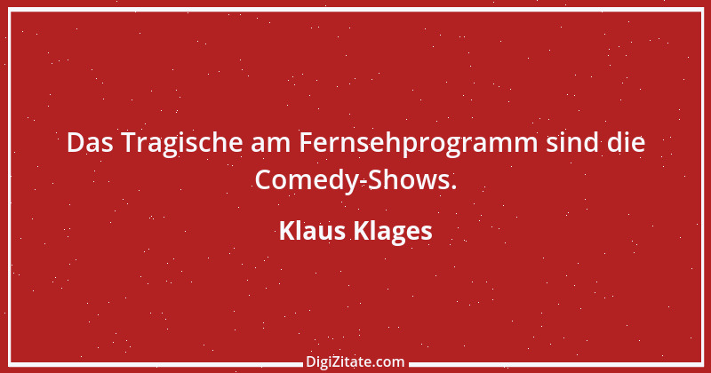 Zitat von Klaus Klages 248