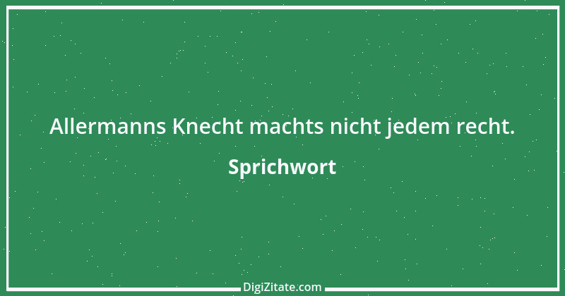 Zitat von Sprichwort 10988