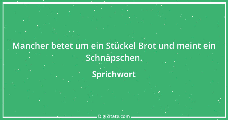 Zitat von Sprichwort 8988