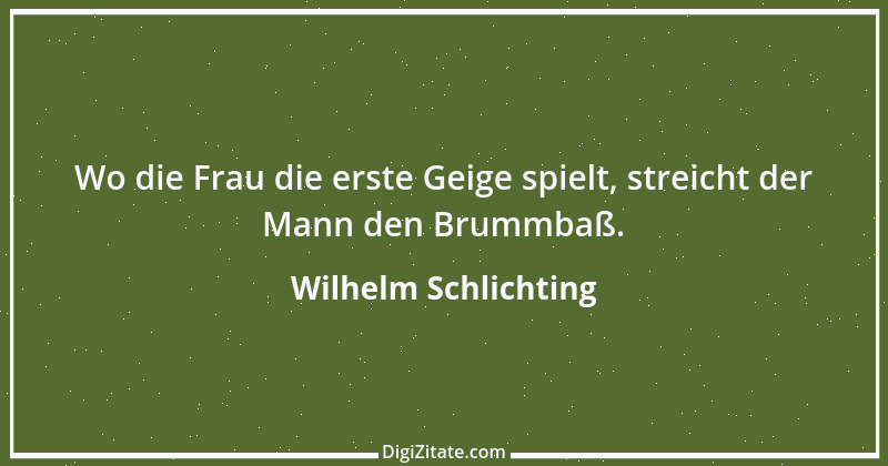 Zitat von Wilhelm Schlichting 78