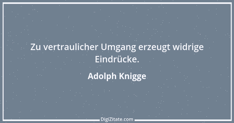 Zitat von Adolph Knigge 54