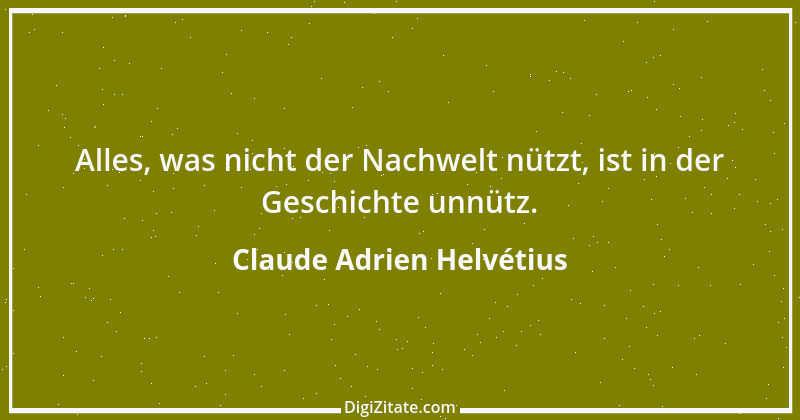 Zitat von Claude Adrien Helvétius 67