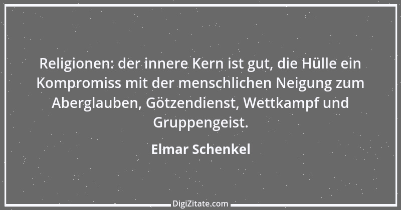 Zitat von Elmar Schenkel 210