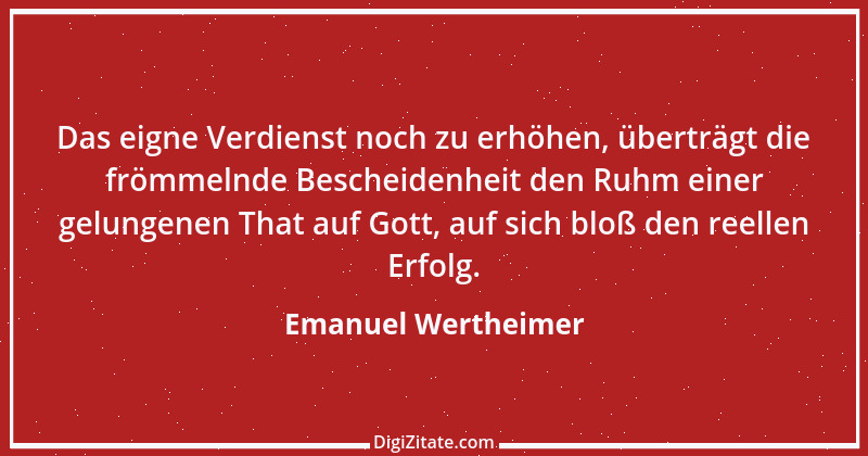 Zitat von Emanuel Wertheimer 72