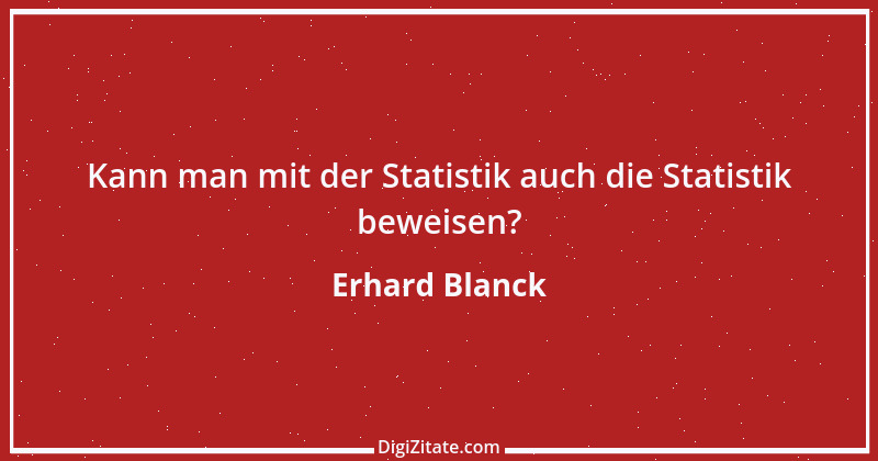 Zitat von Erhard Blanck 1552