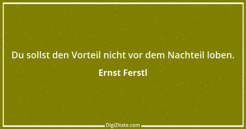 Zitat von Ernst Ferstl 438