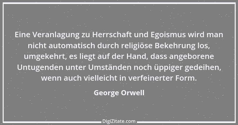 Zitat von George Orwell 46