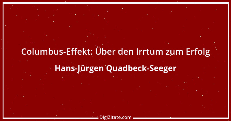 Zitat von Hans-Jürgen Quadbeck-Seeger 625