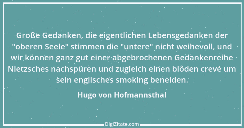 Zitat von Hugo von Hofmannsthal 136