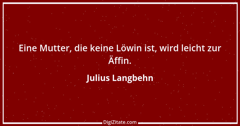 Zitat von Julius Langbehn 108