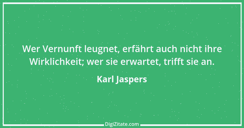 Zitat von Karl Jaspers 23