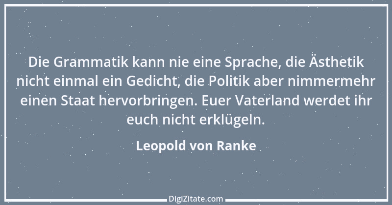 Zitat von Leopold von Ranke 41