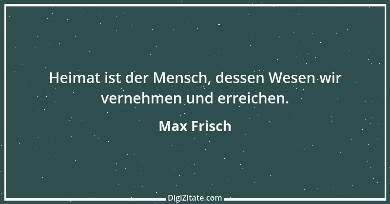 Zitat von Max Frisch 60