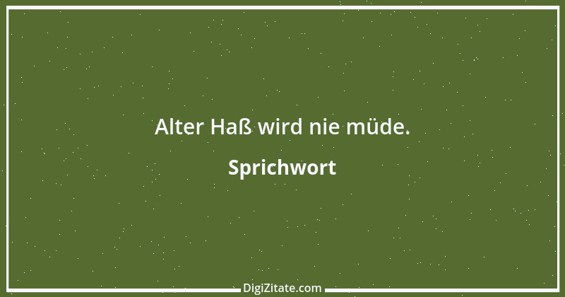 Zitat von Sprichwort 9989