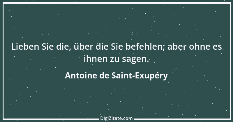 Zitat von Antoine de Saint-Exupéry 2