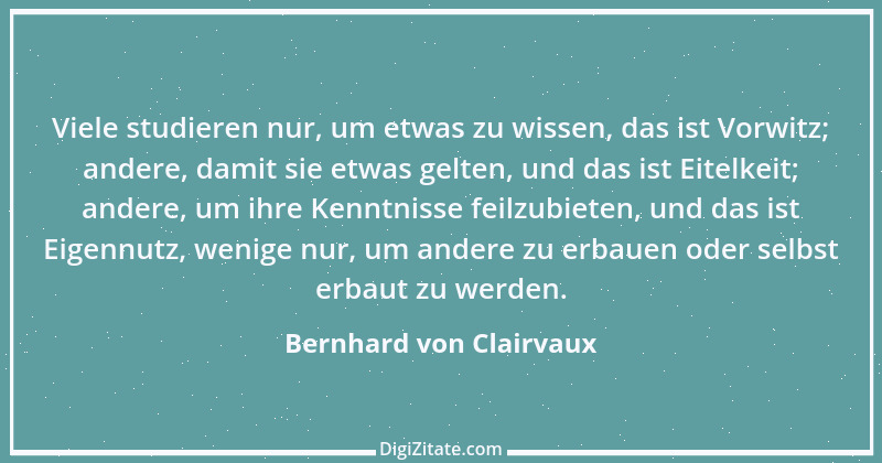 Zitat von Bernhard von Clairvaux 34