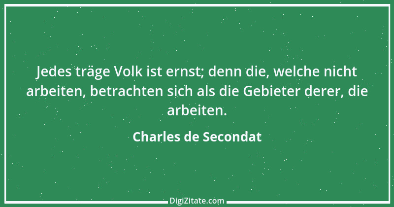 Zitat von Charles de Secondat 193