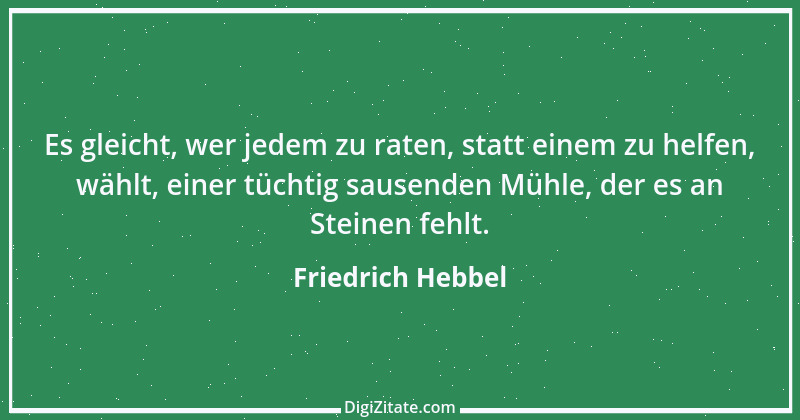 Zitat von Friedrich Hebbel 353