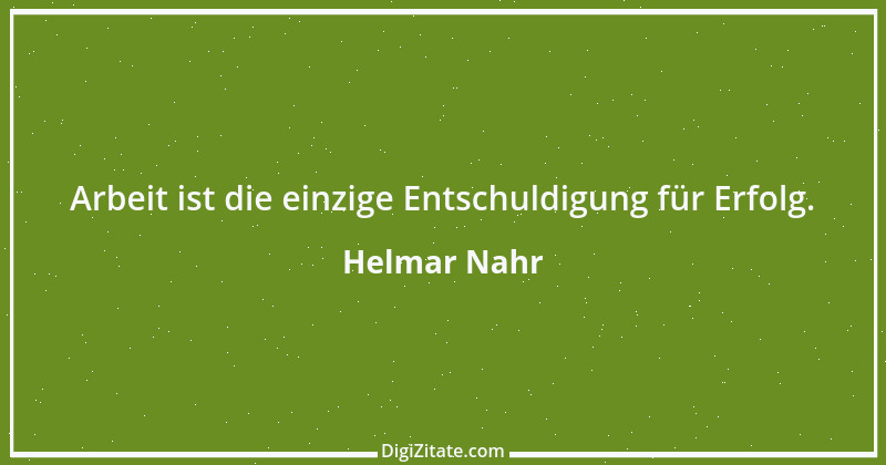 Zitat von Helmar Nahr 60