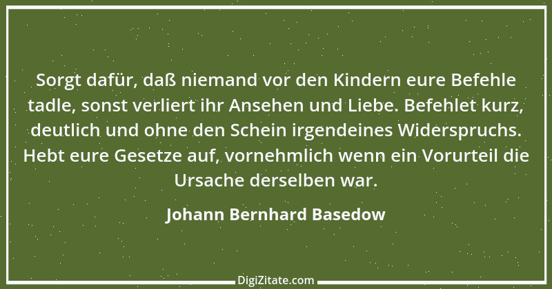 Zitat von Johann Bernhard Basedow 17