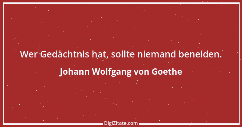 Zitat von Johann Wolfgang von Goethe 998