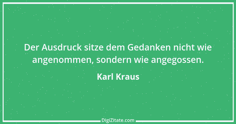 Zitat von Karl Kraus 757