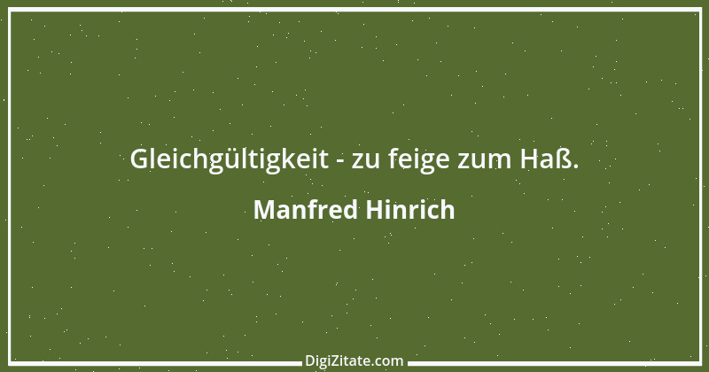 Zitat von Manfred Hinrich 2172