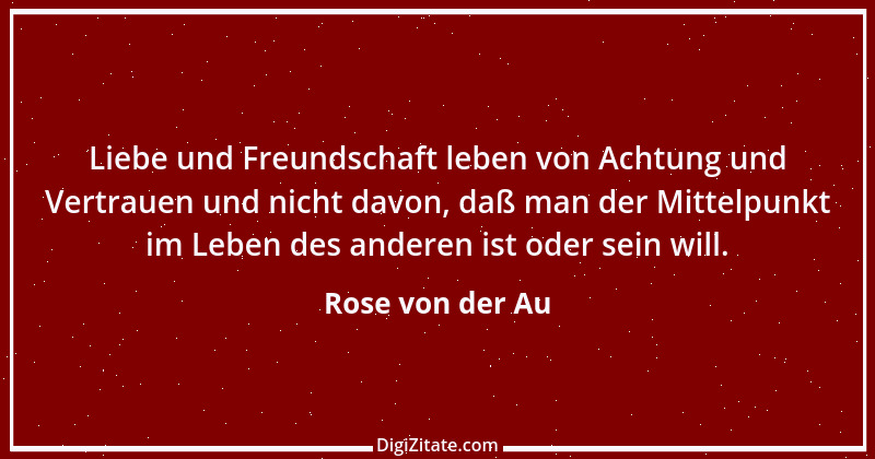 Zitat von Rose von der Au 56