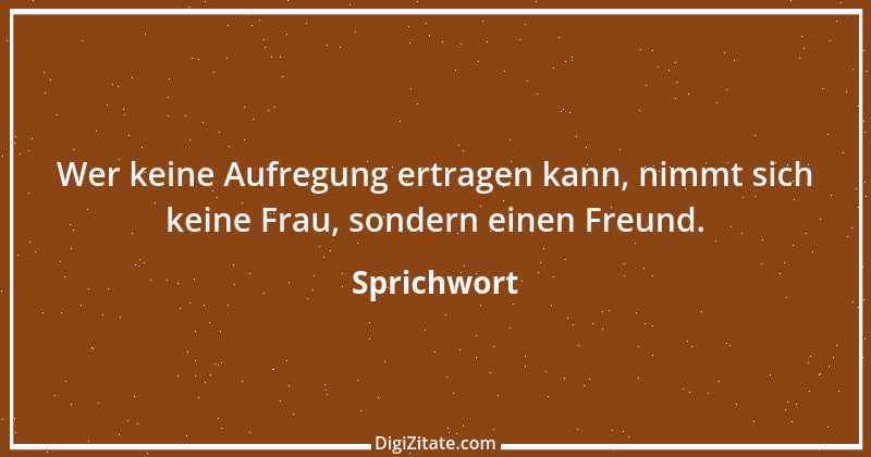 Zitat von Sprichwort 11990