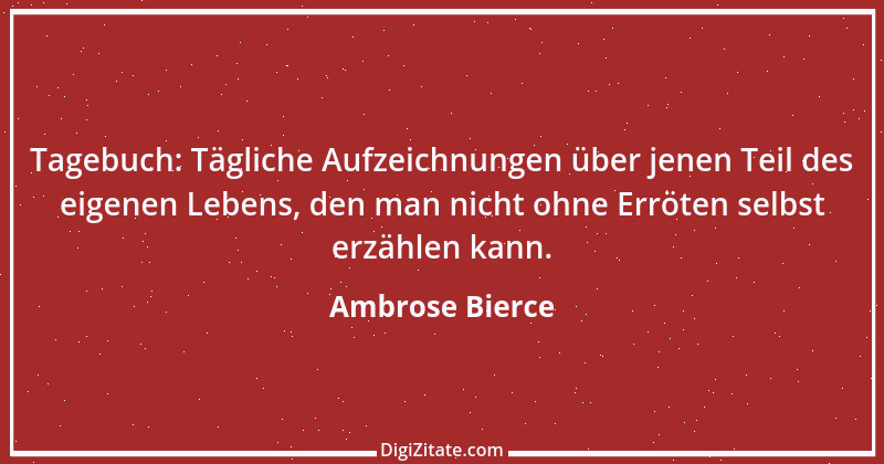 Zitat von Ambrose Bierce 229