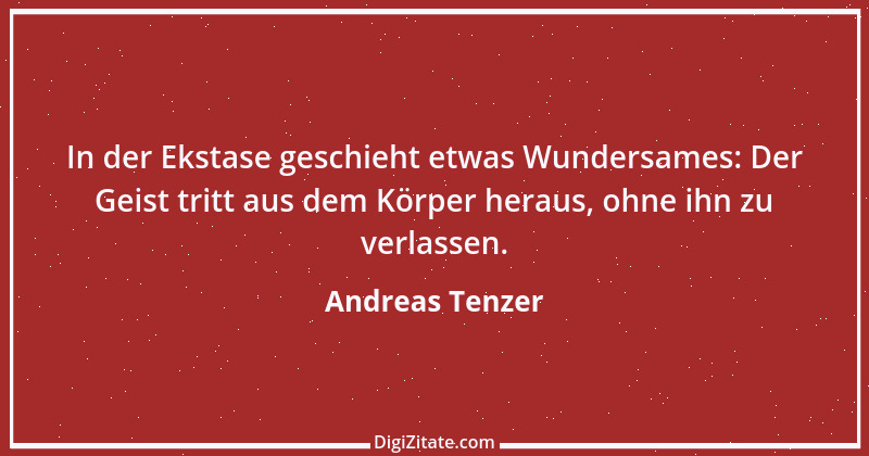 Zitat von Andreas Tenzer 342