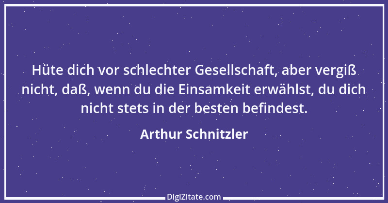 Zitat von Arthur Schnitzler 242