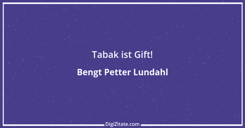 Zitat von Bengt Petter Lundahl 1