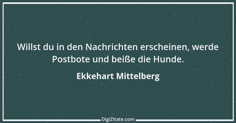 Zitat von Ekkehart Mittelberg 31