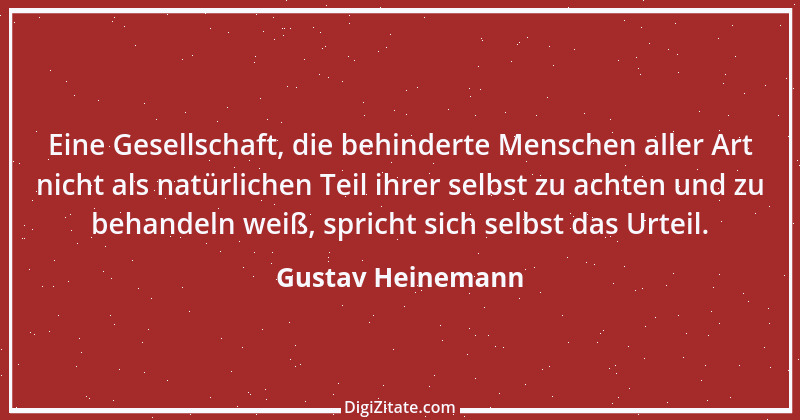 Zitat von Gustav Heinemann 17