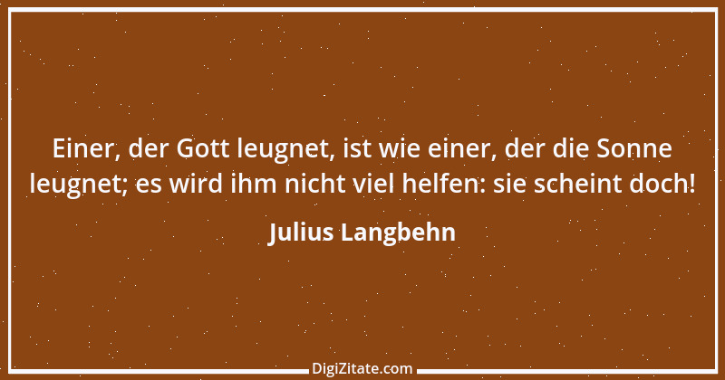 Zitat von Julius Langbehn 110