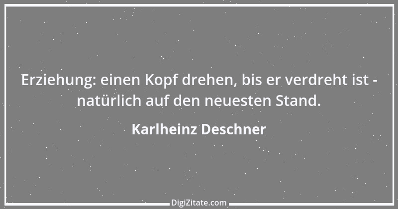 Zitat von Karlheinz Deschner 14