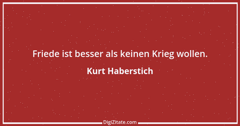 Zitat von Kurt Haberstich 202