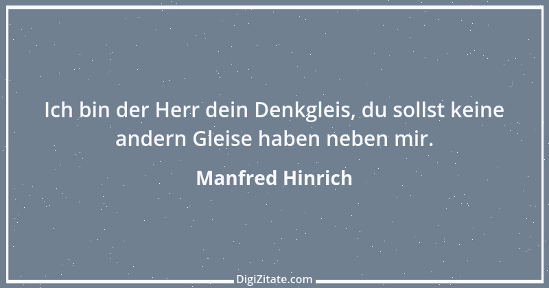 Zitat von Manfred Hinrich 1173